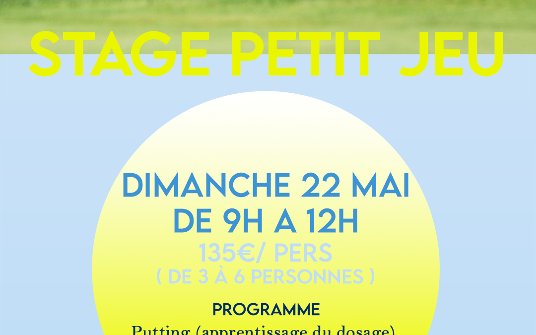 Stage Petit Jeu